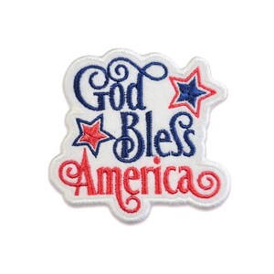 May include: White embroidered patch with red and blue thread. The patch says "God Bless America" with two red stars and one blue star.