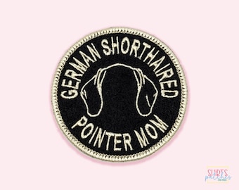 Custom Embroidered German Shorthaired Pointer Mom Patch. Iron On. Morale Patch. Denim Jacket Patch. Gifts For Mom. Pet Lover Patch.