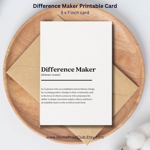 Tarjeta imprimible de definición de fabricante de diferencias, tarjeta de agradecimiento, regalo para maestra hermana enfermera amiga entrenadora mentora, descarga digital 5 x7