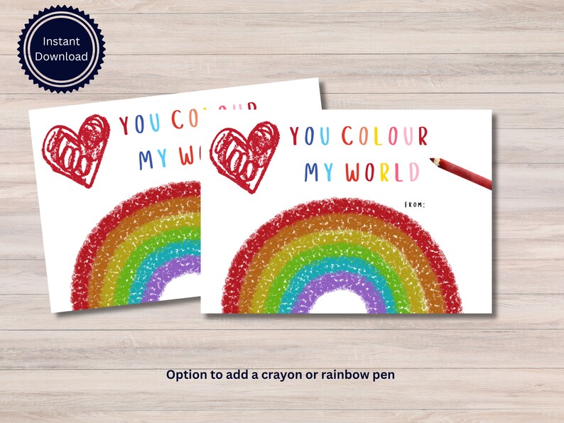 Rainbow You Colour My World Printable Kids Valentines Day Card ...