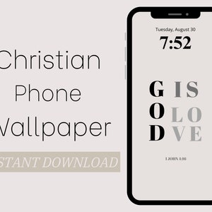 Christian Phone Wallpaper - God Is Love, 1 John 4:16