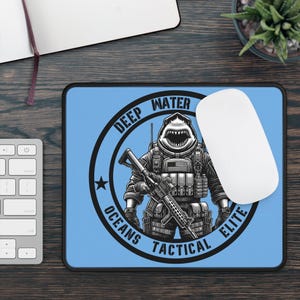 Deep Water Warrior Non Slip Mouse Pad | Tactical Shark | Ocean Elite Military-Inspired Patriotic Humor Desk Mat | Perfect for Shark Fans