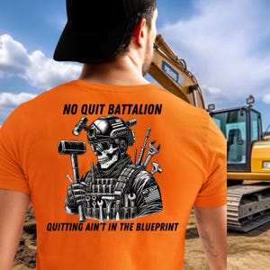 No Quit Battalion Tactical Skeleton Hi-Viz Safety Shirt | Blue Collar Work | Funny Hard Hat Worker Tee | Heavy Duty Construction Gear