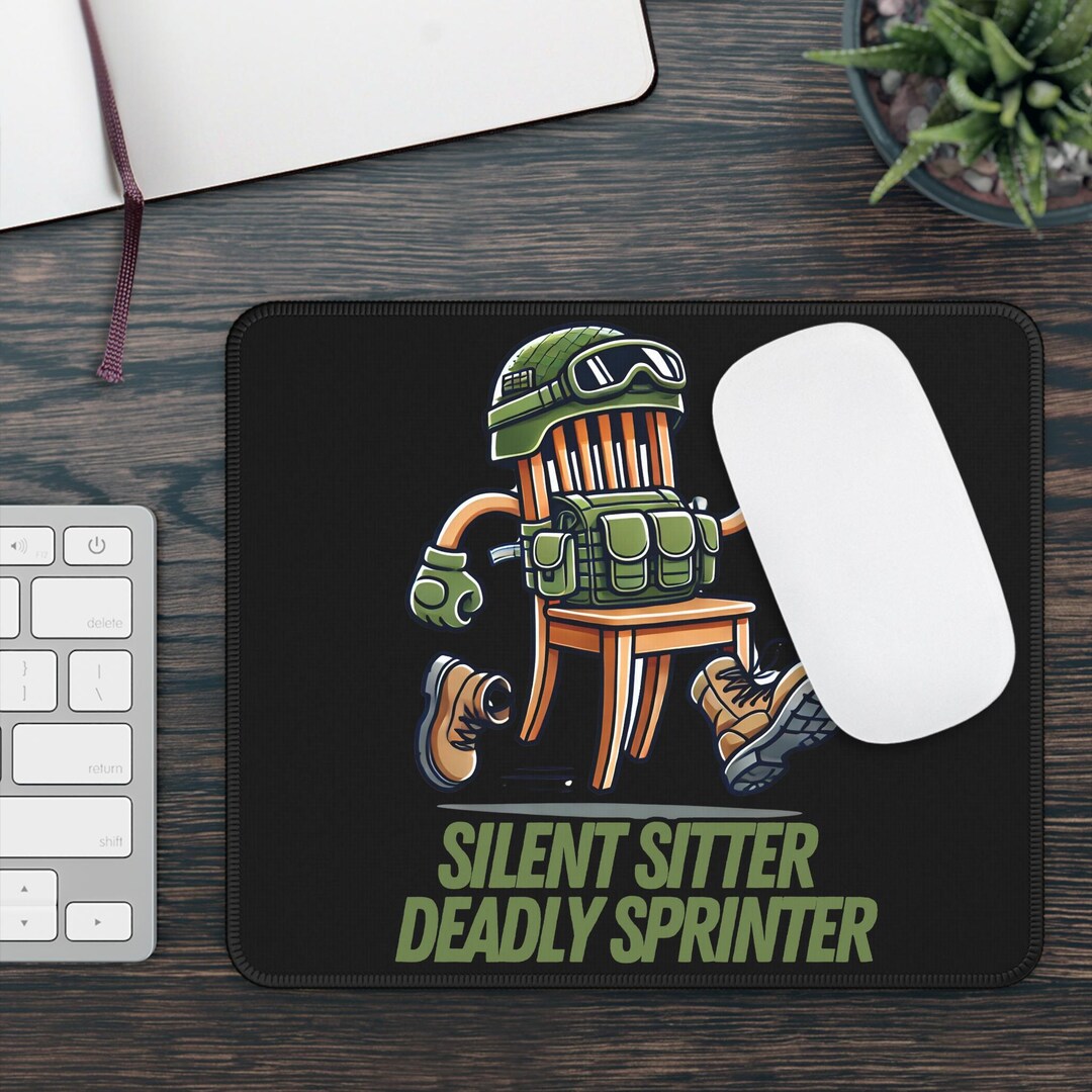 Silent Sitter Deadly Sprinter Non Slip Mouse Pad | Tactical Chair ...