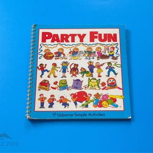 Party Fun Usborne Simple Activities Book 1985 | Kids Birthday Games Crafts Recipes | Spiral Bound Vintage Party Guide | Vintage kids books