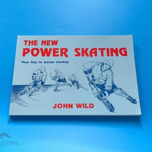 Vintage 1987 The New Power Skating door John Wild Prentice-Hall Hockey Skills softcover boek hockeyverzamelaarsboeken