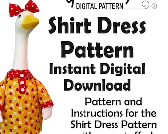 Digital Porch Goose Shirt Dress Pattern Instant Download