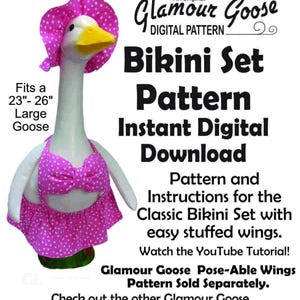 May include: A white goose statue wearing a pink bikini set with white polka dots and a matching sun hat. The text reads: An Original Glamour Goose Digital Pattern, Bikini Set Pattern Instant Digital Download, Fits a 23-26 inch Large Goose.