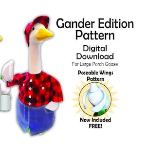 May include: Two decorative goose figures, one in denim overalls and a patterned shirt, holding a paintbrush and paint can. The other wears a red plaid shirt and denim trousers. The image includes text: "Gander Edition Pattern", a digital download for a large porch goose.