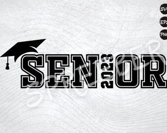 Senior 2023 SVG, Graduation Cut Files (Digital Download)