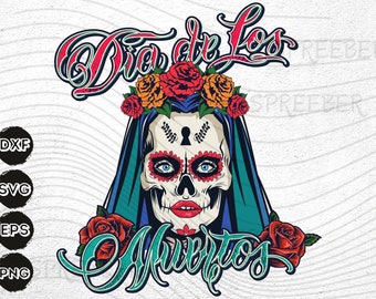 Sugar Skull Girl SVG, Mexican Skull svg, Girl Sugar Skull png, Day of the dead svg, dia de muertos svg files for cricut, Candy Skull svg
