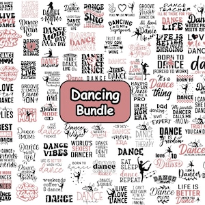 May include: A collection of dance-themed designs in black and pink, featuring phrases like "Dance Mom," "Dance Life," and "Born to Dance." The designs are arranged on a white background, perfect for crafting projects.