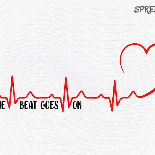 Pulse svg, heartbeat svg, The beat goes on svg, Ekg svg Heartbeat Clipart, Healthcare svg, Heartbeats Mom Shirt svg design, Instant download