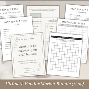 May include: A collection of white paper documents with black text, including "POP UP MARKET" checklists, recaps, and inventory sheets. One card reads "Thank you for supporting our small business." The bundle is titled "Ultimate Vendor Market Bundle (12pg)."