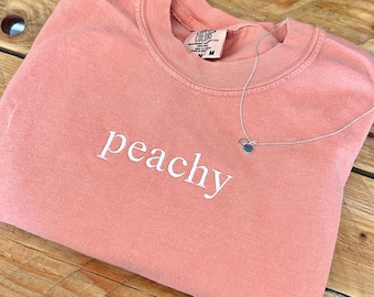 Peachy Embroidered Comfort Colors Shirt Funny Summer Tee Fruit T-Shirt Embroidered Crewneck Aesthetic Fruit Shirt