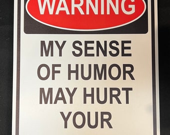 Funny warning sign
