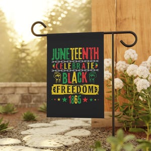Juneteenth Garden Flag, Celebrate Black Freedom Flag, Outdoor Decoration, Yard Sign for Juneteenth, Cultural Heritage Display