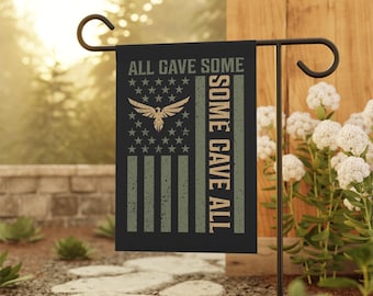 Military Flag, Military House Flag, Some Gave All Garden Flag, Support our Troops Flag, Garden Flag, House Flag, Gifts for Veterans