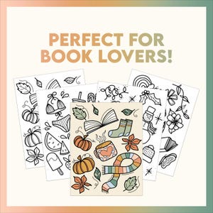 May include: A collection of black and white line art illustrations on white paper, featuring seasonal and summer themes. The illustrations include pumpkins, leaves, a snowman, and a cup of coffee. The text "PERFECT FOR BOOK LOVERS!" is at the top.