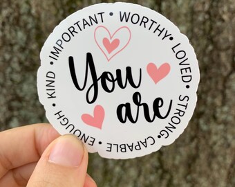Mental Health Awareness Affirmation Stickers Positivity Stickers Inspiring Stickers Encouraging Stickers Motivational Stickers