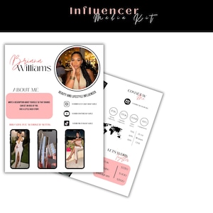 May include: A pink and white media kit for a beauty and lifestyle influencer named Brianna Williams. The kit includes information about her, her social media handles, and her rates for collaborations. The kit also includes a photo of Brianna Williams.