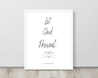 Let God Prevail, LDS Sprüche, Lds Kunst, Mormon Kunst, Heiliger Der Letzten Tag Dekor, LDS Poster, Lds Geschenk