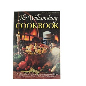 The Williamsburg Cookbook Vintage Local Ethnic Recipes Virginia Cooking