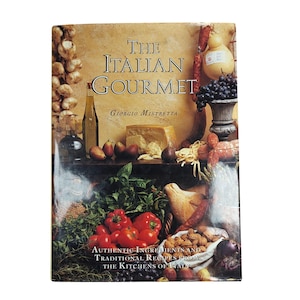 The Italian Gourmet By Giorgio Mistretta Hardcover Cookbook Vintage Local Ethnic