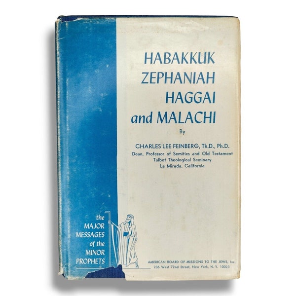 Major Messages Of Minor Prophets Habakkuk Zephaniah Haggai Malachi Feinberg S3C1