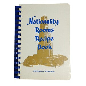 Nationality Rooms Recipe Book Pittsburgh University Local Ethnic Vtg Cookbook