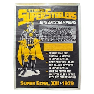 Vintage Rare Pittsburgh Super Steelers 1978 AFC Champions Poster Super Bowl XIII