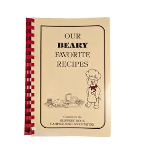 Our Beary Favorite Recipes Slippery Rock Campground Vtg Cookbook Local Ethnic PA
