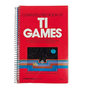 Compute!s First Book Of TI Games Edited By C. Regena 1984 Spiralbound Vintage