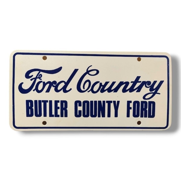 Ford Country Butler County Booster License Plate Vintage Pennsylvania Dealer