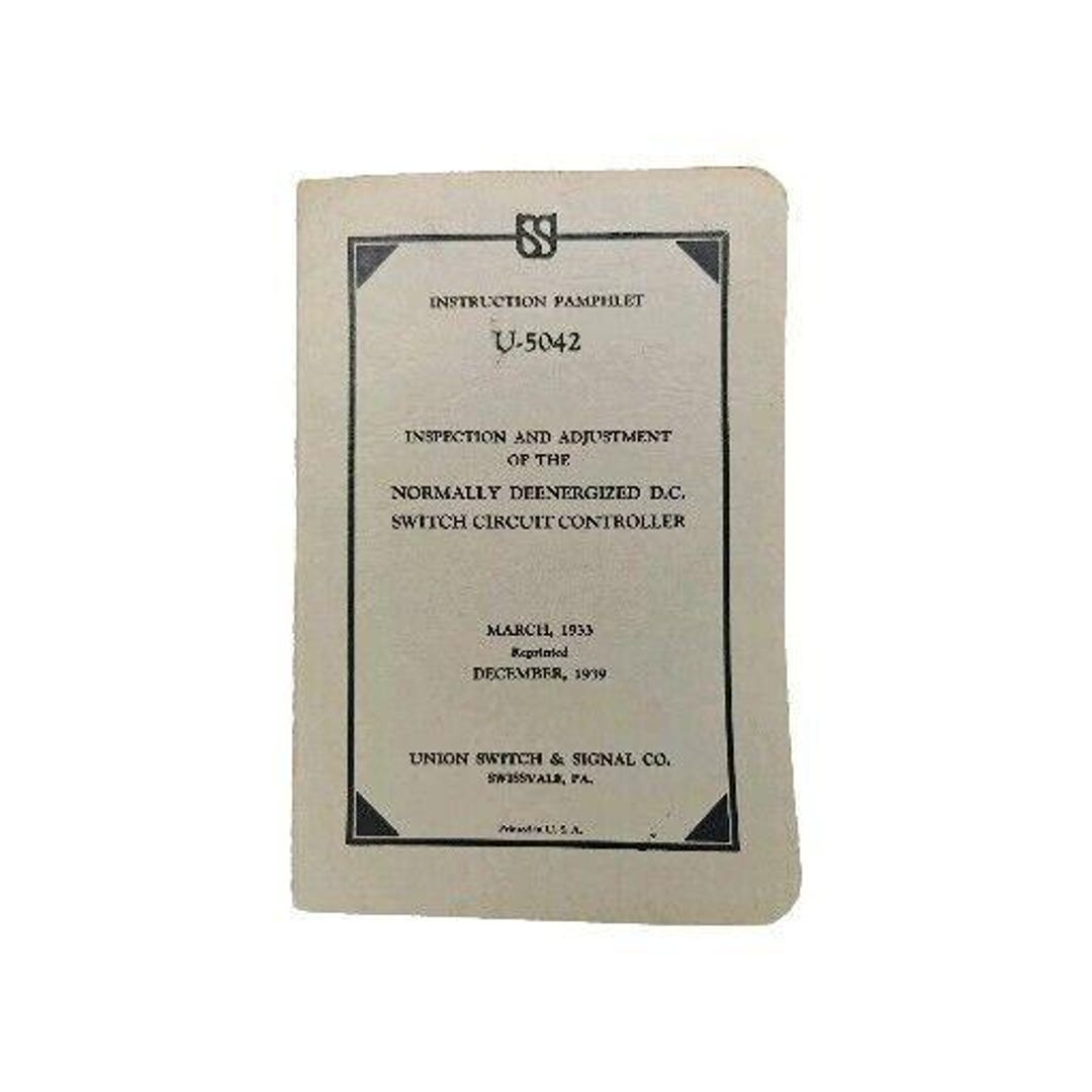 Union Switch & Signal Co Instruction Pamphlet Manual U-5042 Railroad ...
