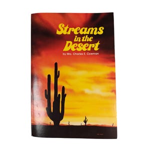 Streams In The Desert By Mrs. Charles E. Cowman Vintage Christian Devotional