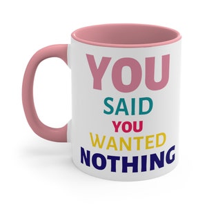  Nothing - You Said You Wanted Nothing - Gifts for Men