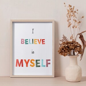I Believe in Myself Printable Poster, positive affirmation art, anxiety relief, personal growth poster, daily affirmations, digital download