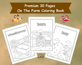 30 Pages Farm Coloring Book for Kids | Printable On the Farm Coloring Pages | Preschool & Toddler Educational Activity Book