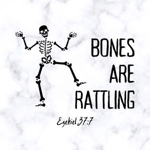 Christian Fall Bones Rattling Skeleton - Ezekiel Scripture SVG Cut File Design Image, Download