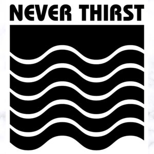 Never Thirst Baptism Gift SVG Cut File Design Image, Download