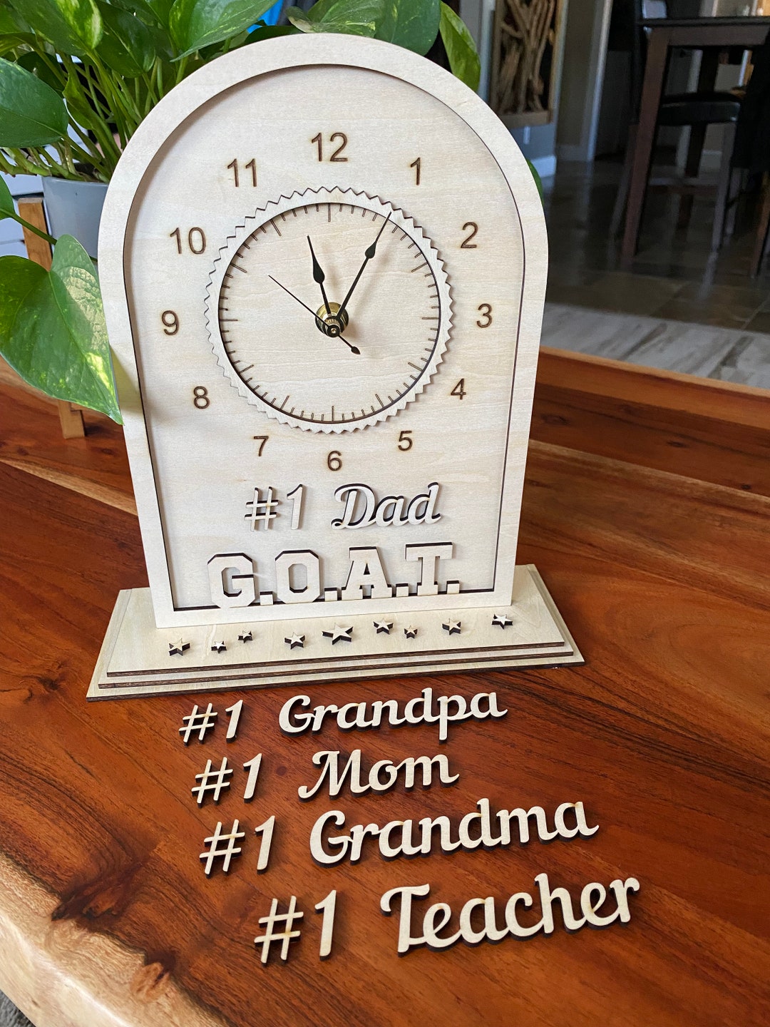 Greatest of All Time Clock #1 Dad, #1 Mom, #1 Teacher Laser Cut File ...