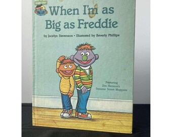 Sesame Street When Im as Big as Freddie Book vintage
