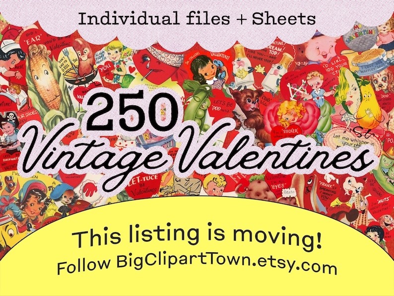 A thumbnail showing a large collage of various vintage valentines. The art style is from around the 1950s depicting lots of hearts, anthropomorphic food, animals, girls and boys. The text reads '250 Vintage valentines'