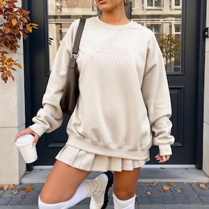 Latina Educada Sweatshirt, Latina Owned Business