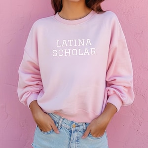 Latina Scholar Sweater, Latina Owned Business