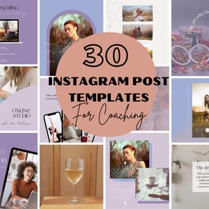 May include: A collage of 30 Instagram post templates for coaching, featuring various images and text overlays. The templates include photos of candles, a woman, tea, and a woman using a laptop. Text includes "How Coaching", "Online Studio", and "Dig deeper".