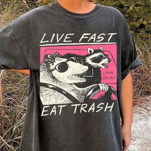 Live Fast Eat Trash Shirt, Animal Lover Shirt, Funny Animal Shirt, Animal Lover Gift, Animal Gift Shirt, Raccoon Shirt, Funny Raccoon Shirt