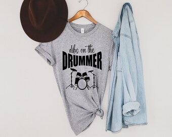 Dibs en la camiseta del baterista, regalo del baterista, camisa de batería, camisa de músico percusionista, camisa de banda, camisa de esposa divertida, golpeando la camisa del baterista