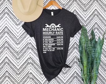 Mechanic Hourly Rate Shirt, Mechanic Gift, Gifts for Mechanics, Mechanic T-Shirt, Funny Mechanic Hourly Rate,Gift for Auto Mechanic